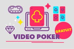 Video Poker Gratuit : vous pouvez désormais jouer gratuitement & sans limite