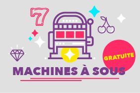 Machine a Sous Gratuite